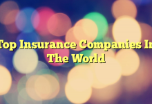 Top Insurance Companies In The World